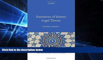 Must Have  Narratives of Islamic Legal Theory (Oxford Islamic Legal Studies)  Premium PDF Online