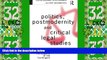 Must Have PDF  Politics, Postmodernity and Critical Legal Studies: The Legality of the Contingent