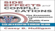 [Free Read] Side Effects and Complications: The Economic Consequences of Health-Care Reform Free