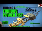 Fallout 4 - Finding the Furious Power Fist (Melee Weapon: Furios Power Fist Location)
