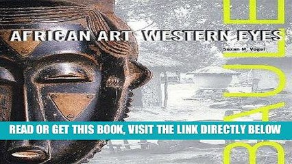 Best Seller Baule: African Art, Western Eyes Free Read