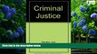 Big Deals  Criminal Justice  Full Ebooks Best Seller