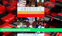 FAVORIT BOOK America s Art Museums: A Traveler s Guide to Great Collections Large and Small READ