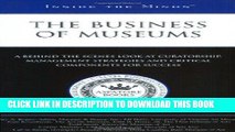 Best Seller Inside the Minds: The Business of Museums--Industry Leaders from The Flint Institute