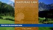 Big Deals  Natural Law: The Scientific Ways of Treating Natural Law, Its Place in Moral