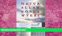 Books to Read  Natural Law For Lawyers  Best Seller Books Most Wanted