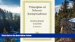 Must Have PDF  Principles of Islamic Jurisprudence (Islamic Texts Society)  Best Seller Books Best