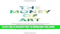 Best Seller The Money of Art: Make Money And Escape The Corporate Grind, While Staying True To