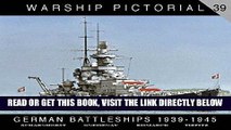 [FREE] EBOOK Warship Pictorial No. 39 - German Battleships, 1939-1945 BEST COLLECTION