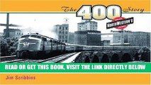 [READ] EBOOK The 400 Story: Chicago   North Western s Premier Passenger Trains (Fesler-Lampert