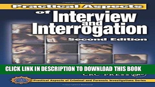 [Free Read] Practical Aspects of Interview and Interrogation, Second Edition (Practical Aspects of