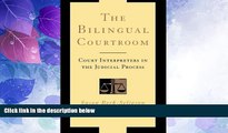 Must Have PDF  The Bilingual Courtroom: Court Interpreters in the Judicial Process (With a New