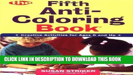 [PDF] The Fifth Anti-Coloring Book: Creative Activities for Ages 6 and Up (Anti-Coloring Books)