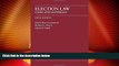 Big Deals  Election Law: Cases And Materials  Best Seller Books Most Wanted