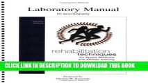 [FREE] EBOOK Lab Manual for Rehabilitation Techniques for Sports Medicine and Athletic Training