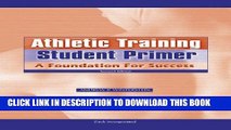 [FREE] EBOOK Athletic Training Student Primer: A Foundation for Success BEST COLLECTION