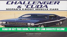 [READ] EBOOK Challenger    Cuda: Mopar s E-Body Muscle Cars ONLINE COLLECTION