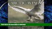 EBOOK ONLINE  Arctic Wings: Birds of the Arctic National Wildlife Refuge FULL ONLINE
