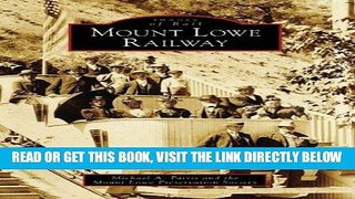 [FREE] EBOOK Mount Lowe Railway (CA) (Images of Rail) BEST COLLECTION