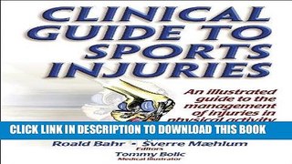 [FREE] EBOOK Clinical Guide to Sports Injuries ONLINE COLLECTION