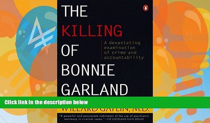 Big Deals  The Killing of Bonnie Garland: A Question of Justice  Full Ebooks Most Wanted