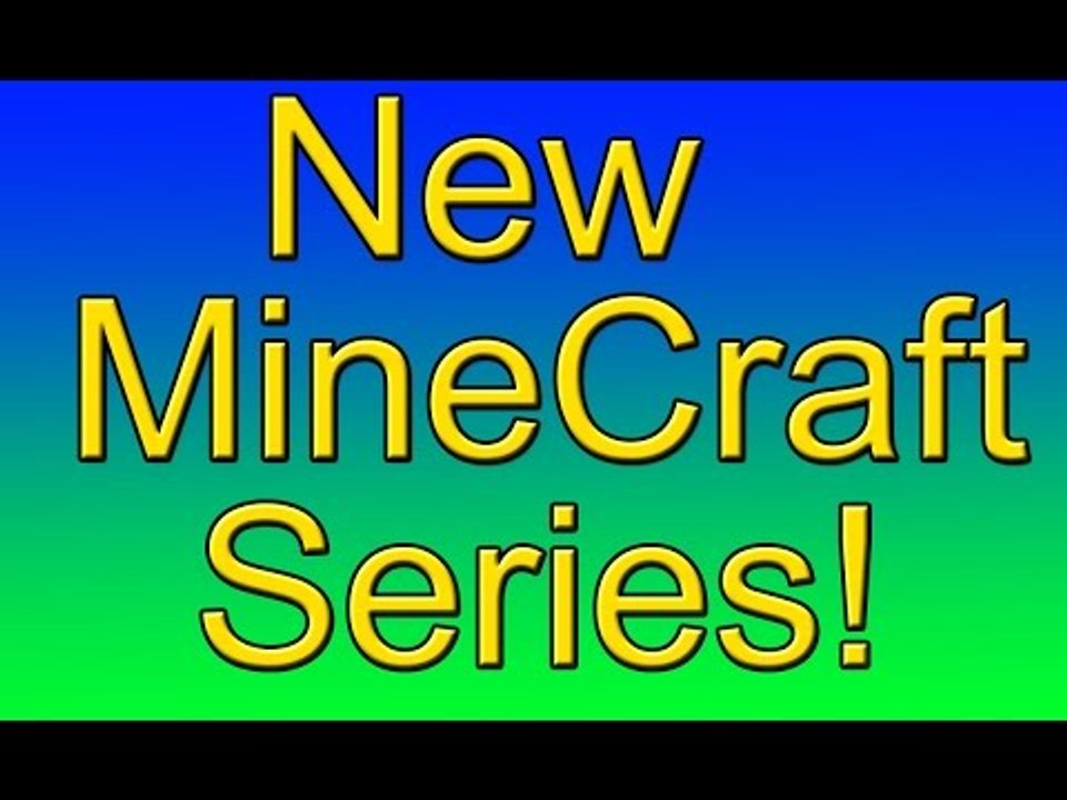 Minecraft Series! Special Guest Maybe?