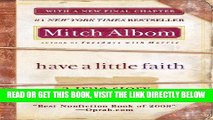 [READ] EBOOK Have a Little Faith: A True Story BEST COLLECTION