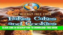 [PDF] The Allergy-Free Cook Bakes Cakes   Cookies Popular Online