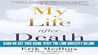 [READ] EBOOK My Life After Death: A Memoir from Heaven ONLINE COLLECTION