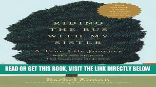 [READ] EBOOK Riding the Bus with My Sister BEST COLLECTION
