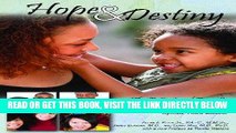 [PDF] Hope and Destiny: The Patient and Parent s Guide to Sickle Cell Disease and Sickle Cell