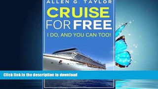 READ ONLINE Cruise for Free: I Do, and You Can Too READ NOW PDF ONLINE