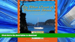 FAVORIT BOOK Dreamspeaker Cruising Guide: The West Coast of Vancouver Island Volume 6