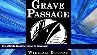 FAVORIT BOOK Grave Passage READ NOW PDF ONLINE