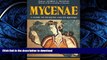FAVORITE BOOK  Mycenae - A Guide to its ruins and History (Ekdotike Athenon Travel Guides)  GET