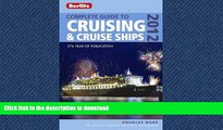 READ THE NEW BOOK Berlitz Complete Guide to Cruising and Cruise Ships 2012 (Berlitz Complete Guide