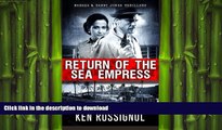FAVORIT BOOK Return of the Sea Empress: The Trans-Atlantic voyage that changed Cuban-American