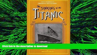PDF ONLINE The Sinking of the Titanic READ PDF BOOKS ONLINE