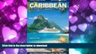 FAVORIT BOOK Caribbean By Cruise Ship: The Complete Guide To Cruising The Caribbean, 6th Edition