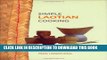 [PDF] Simple Laotian Cooking (The Hippocrene Cookbook Library) Popular Online