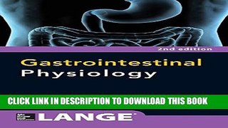 [PDF] Gastrointestinal Physiology 2/E (Lange Medical Books) Download online
