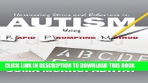 [PDF] Harnessing Stims and Behaviors in Autism Using Rapid Prompting Method Full Collection