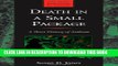 [PDF] Death in a Small Package: A Short History of Anthrax (Johns Hopkins Biographies of Disease)