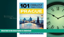 FAVORITE BOOK  Prague: Prague Travel Guide: 101 Coolest Things to Do in Prague (Prague Travel,