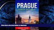 READ  Prague: Prague Czech republic, The Best Travel guide with pictures, maps and so much more!