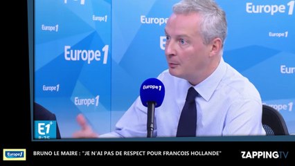 Bruno Le Maire : "Je n’ai pas de respect pour François Hollande"