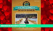READ THE NEW BOOK Cycling Sojourner: A Guide to the Best Multi-Day Bicycle Tours in Washington