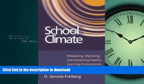 FAVORITE BOOK  School Climate: Measuring, Improving and Sustaining Healthy Learning Environments