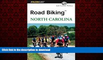 FAVORIT BOOK Road Biking(TM) North Carolina (Road Biking Series) READ EBOOK