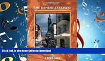 FAVORIT BOOK The Danube Cycleway: Donaueschingen to Budapest READ EBOOK